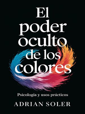 cover image of El Poder Oculto de los Colores